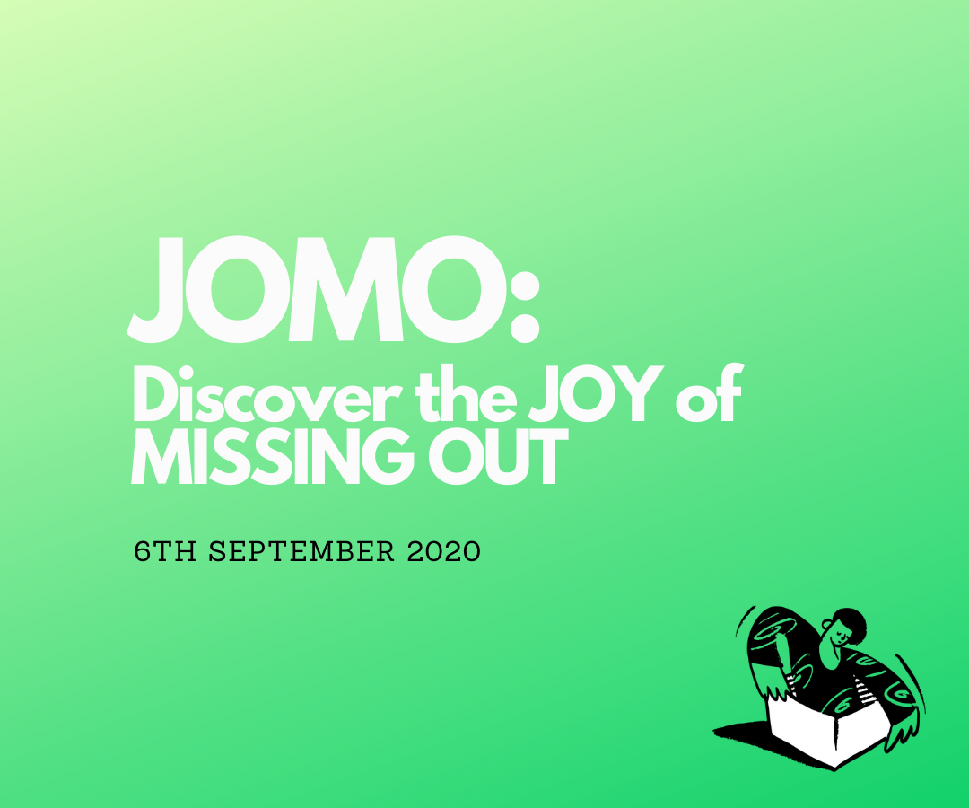 Discover JOMO